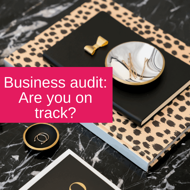 Business audit - Are you on track