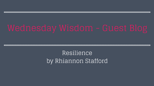 Resilience by Rhiannon Stafford