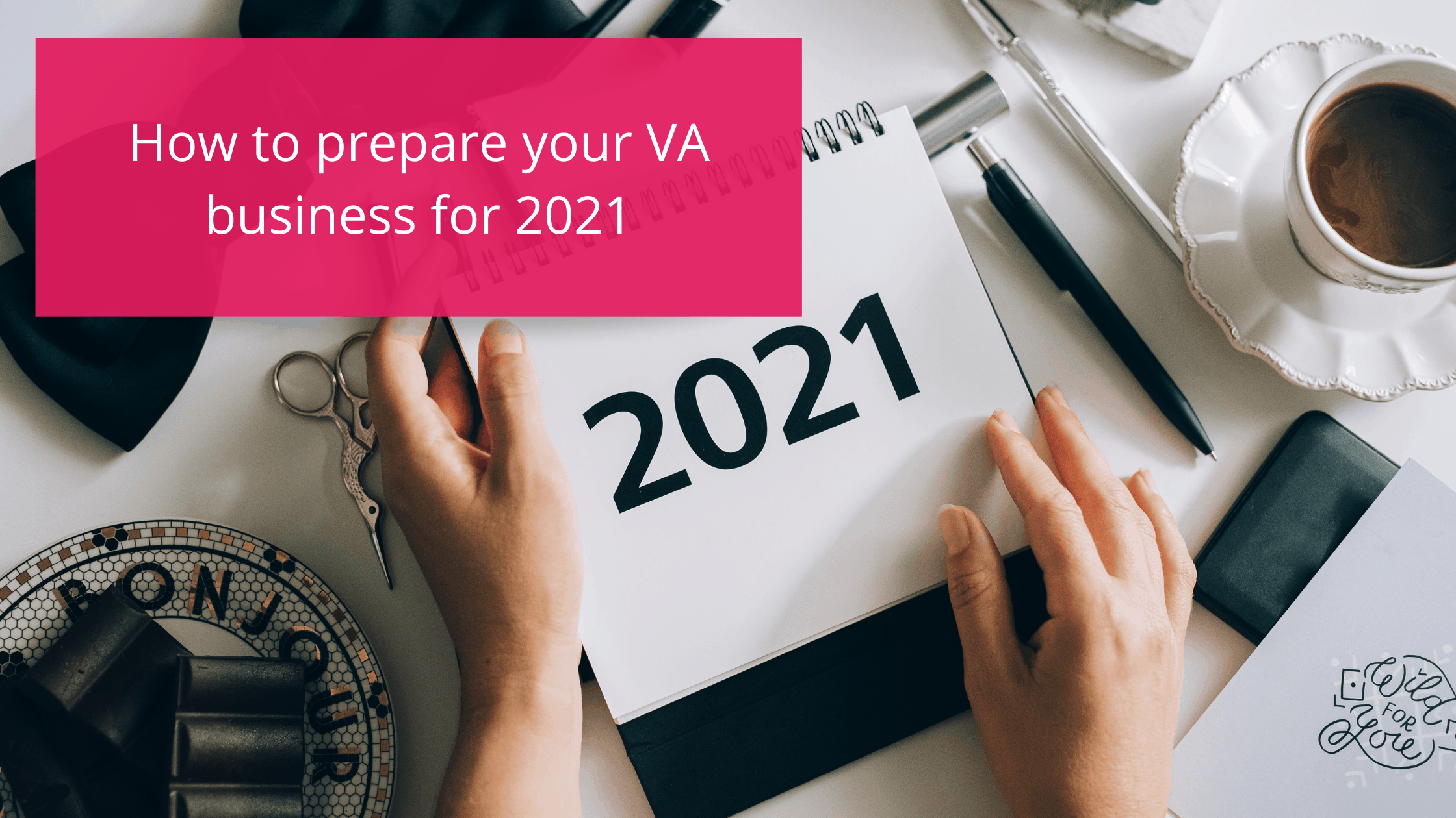 do you need VA training in 2021 - free planning advice from VACT