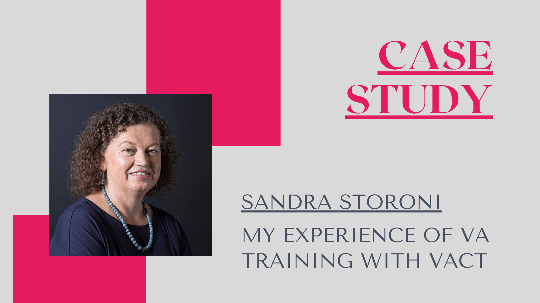 Case Study - Sandra Storoni