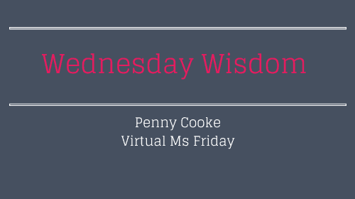 Wednesday Wisdom Feature VA Penny Cooke
