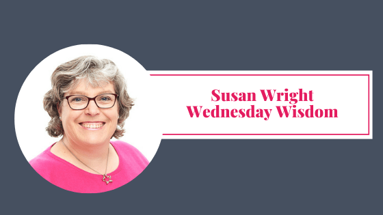 Wednesday Wisdom Susan Wright Blog Graphic