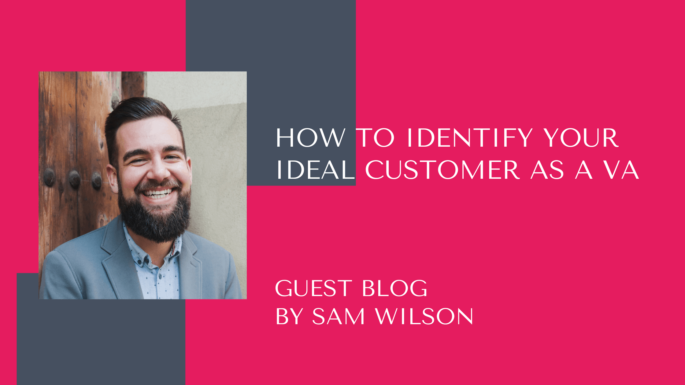 How to identify your ideal customer guest blog blog graphic