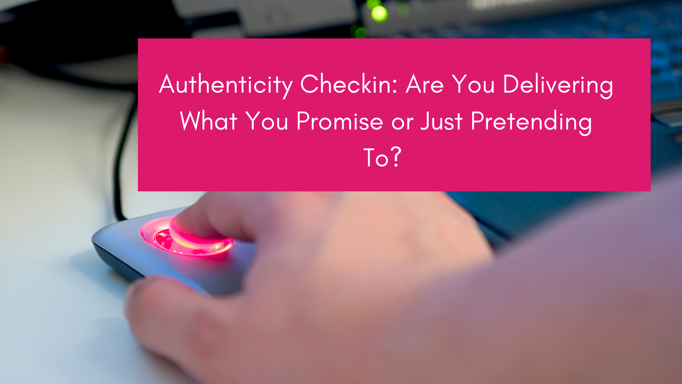 authenticity checkin